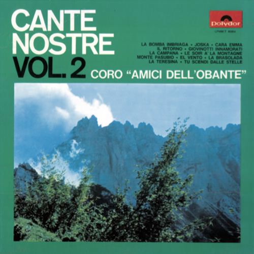 Coro Amici dell'Obante - Città di Valdagno - Coro Popolare