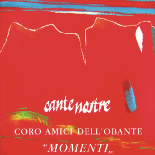 Coro Amici dell'Obante - Città di Valdagno - Coro Popolare